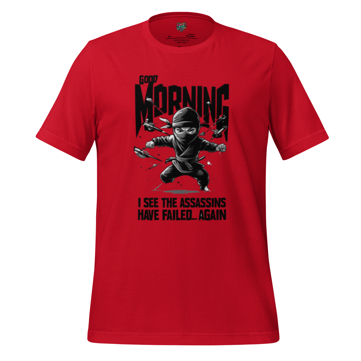 Bold text reading “Another Day, Another Failed Assassination Attempt” — sarcastic design for caffeine-fueled survivors with spite to spare