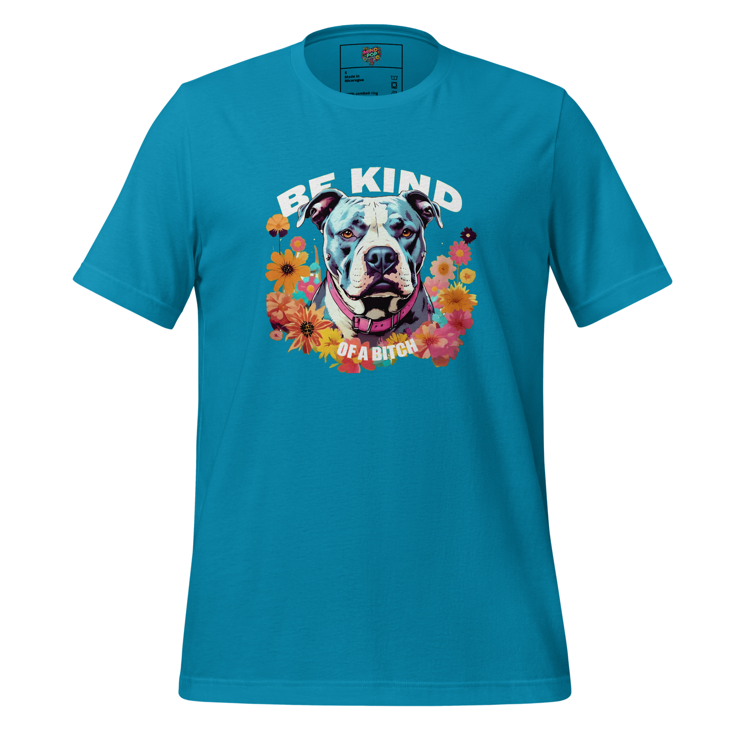 Bold design featuring a sassy pit bull with text “Be Kind… of a Bitch” — dog lover shirt with equal parts heart and attitude