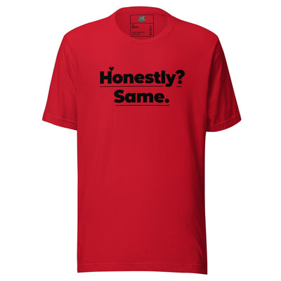 Honestly, Me Too Shirt