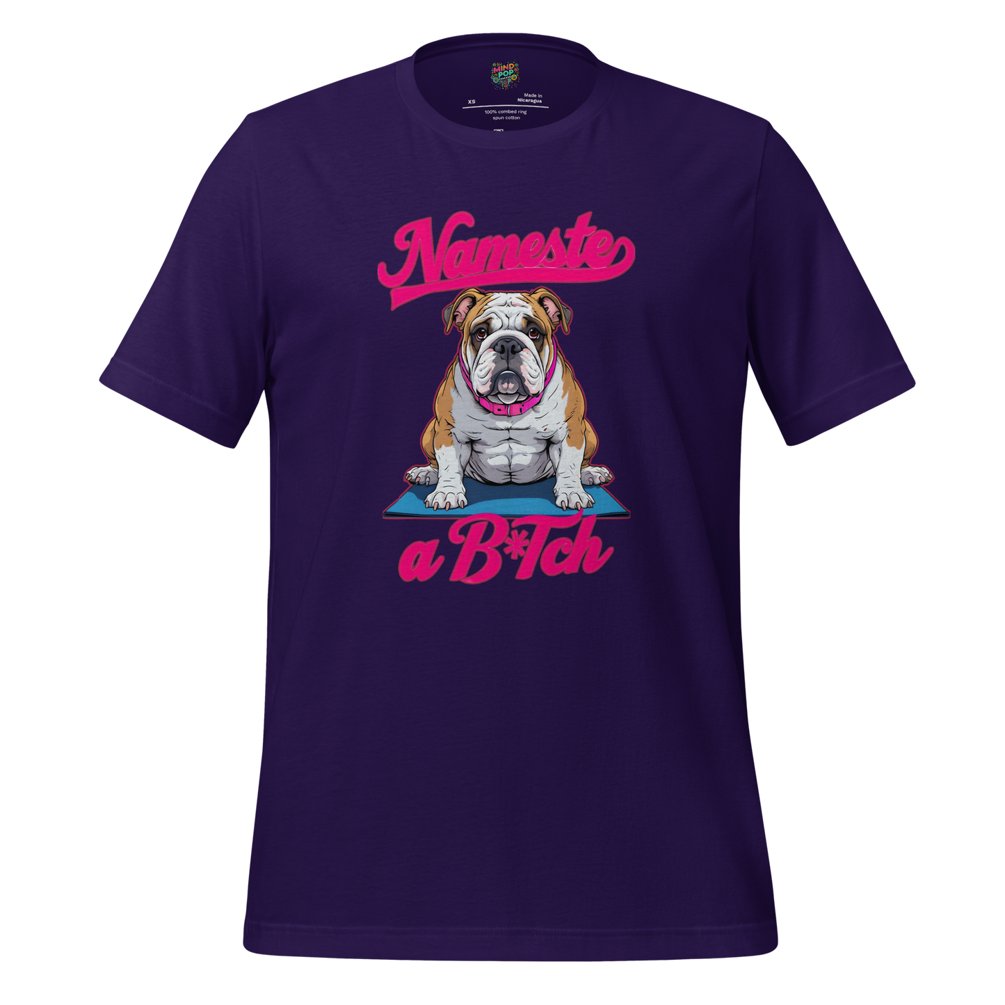 Grumpy bulldog in yoga pose with text “Namaste… a Bitch” — funny yoga shirt for sass-filled stretchers with no chill and great form