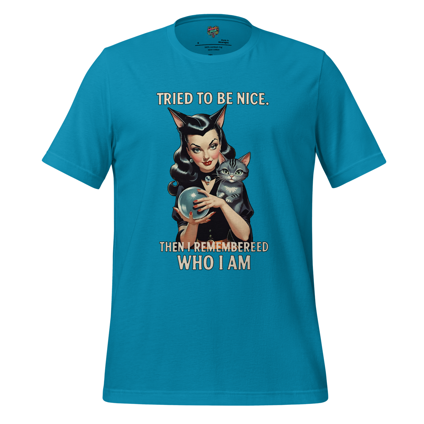 Tried to Be Nice Shirt - MindPop Threads