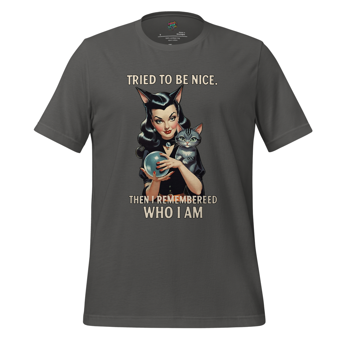 Tried to Be Nice Shirt - MindPop Threads