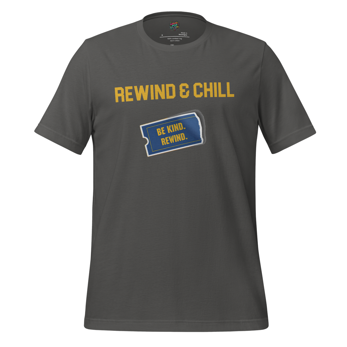 Be Kind Rewind and Chill Shirt
