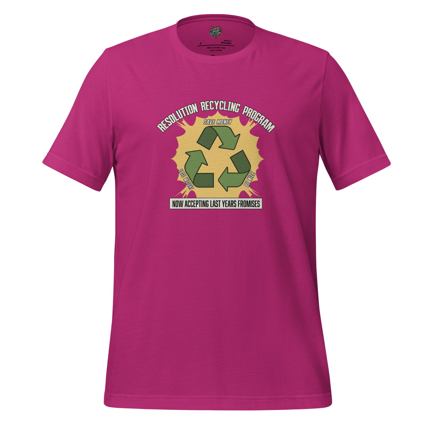 No Accepting Last Year Resolutions Shirt - MindPop Threads