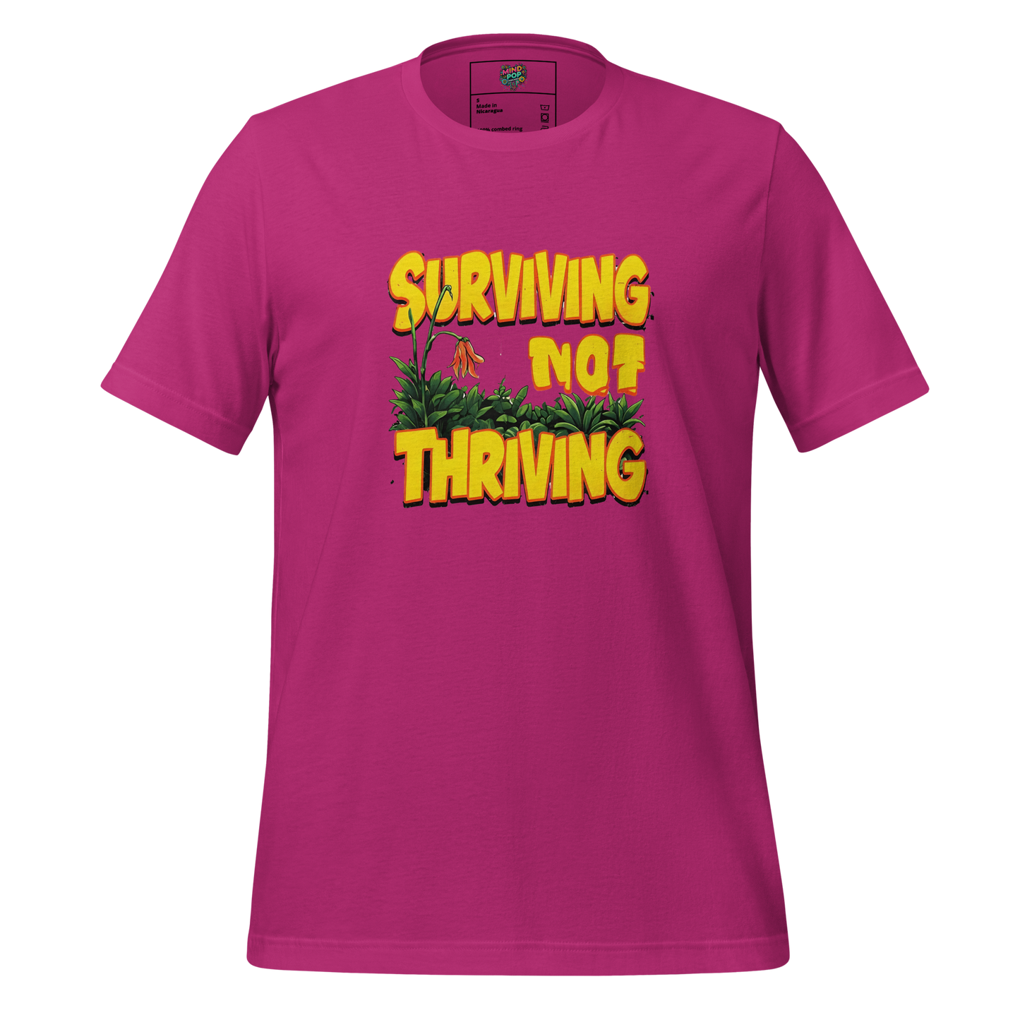 Surviving Not Thriving Shirt - MindPop Threads