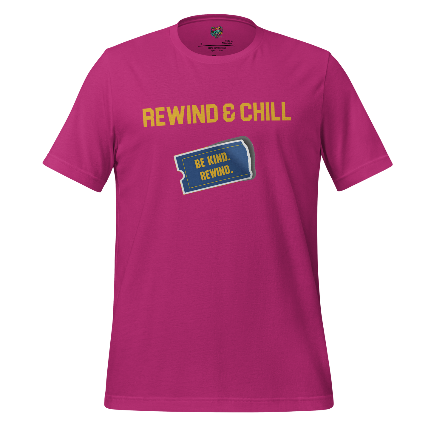Be Kind Rewind and Chill Shirt