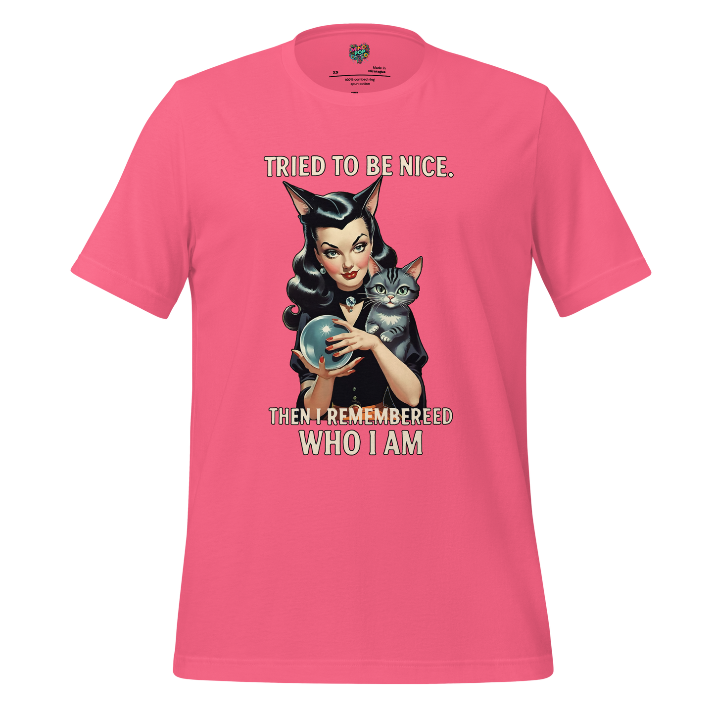 Tried to Be Nice Shirt - MindPop Threads