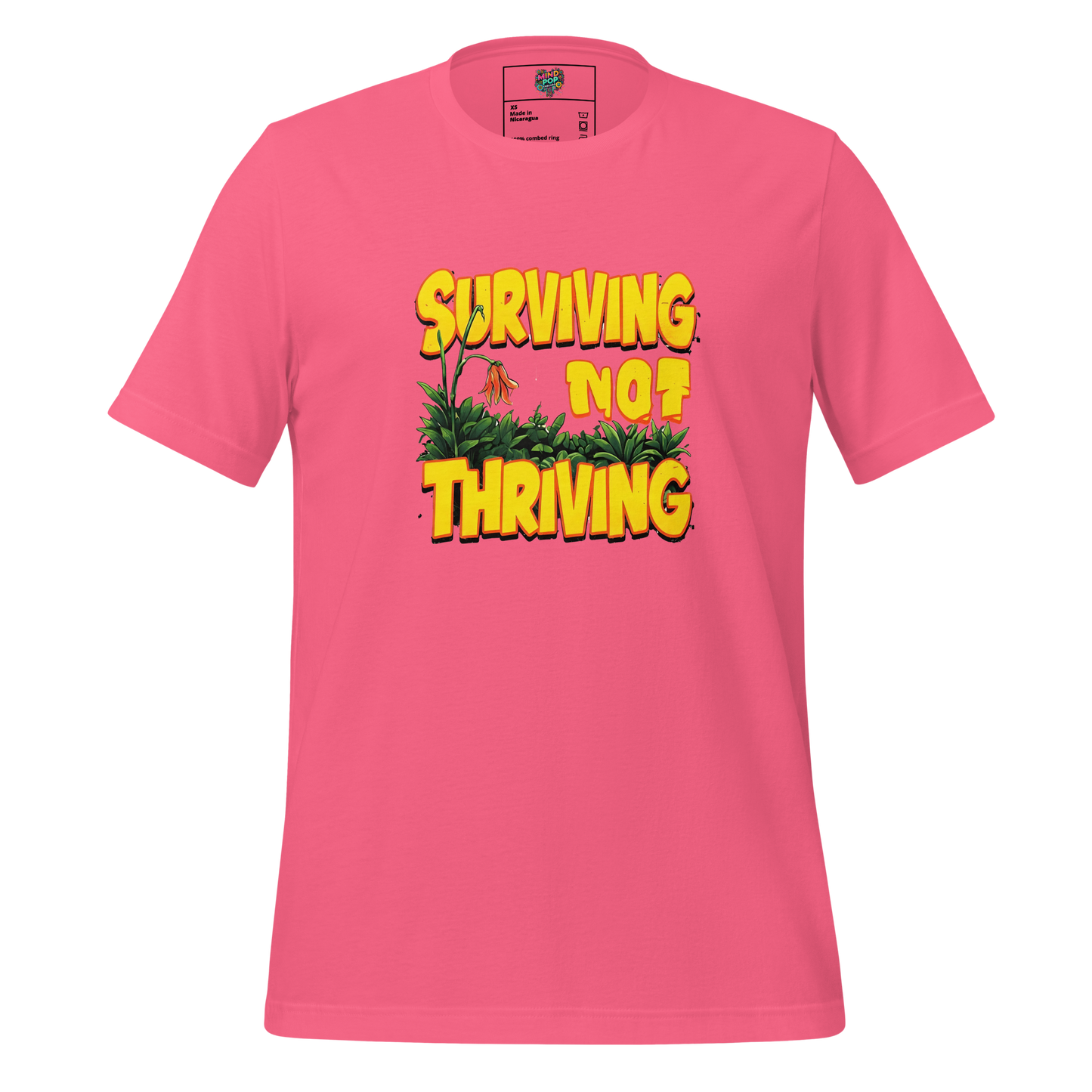 Surviving Not Thriving Shirt - MindPop Threads