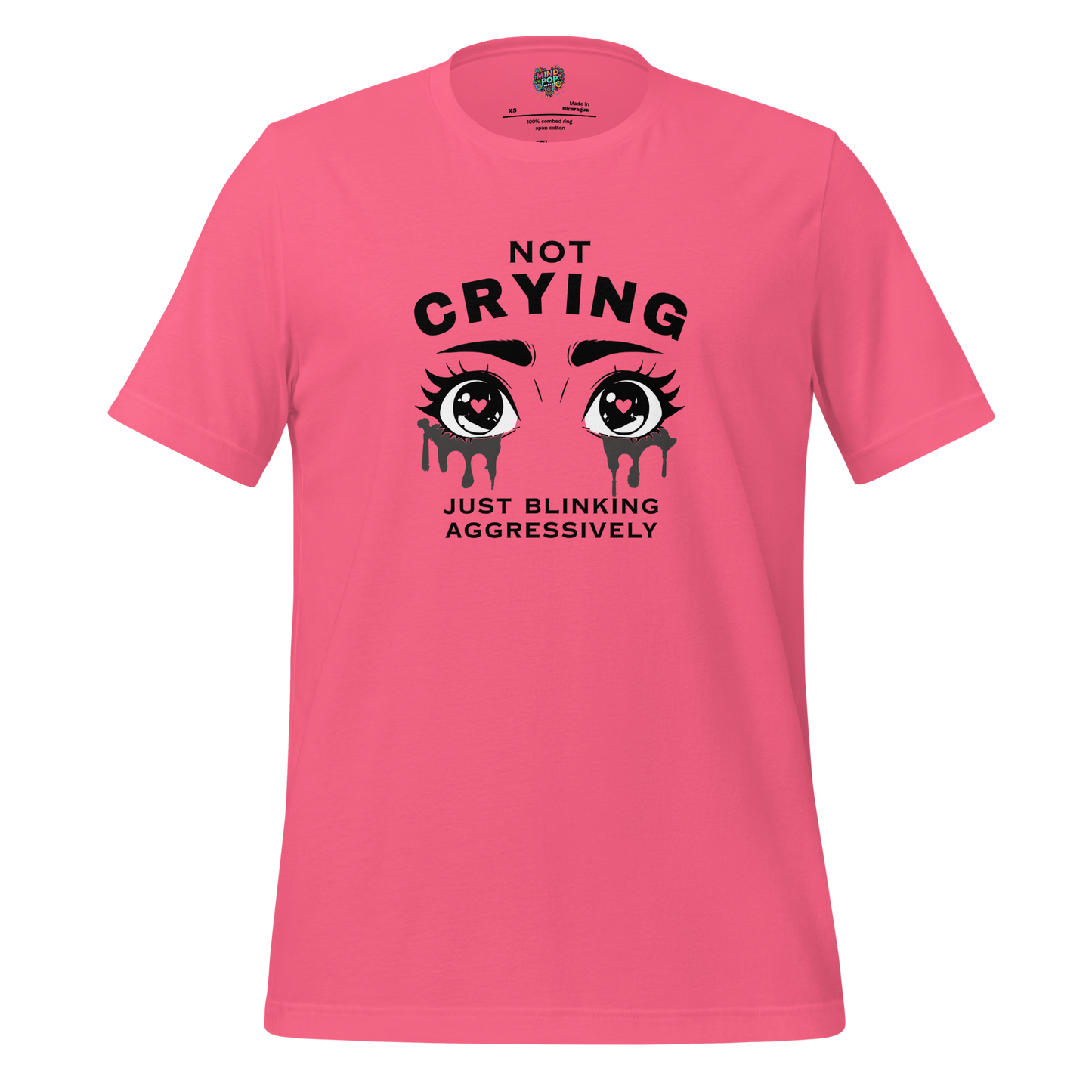 Not Crying Just Blinking Aggressively Shirt T-Shirt