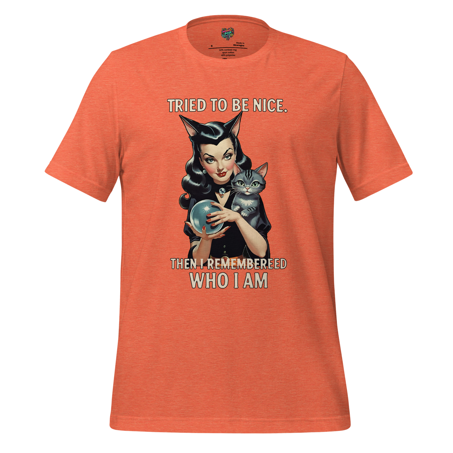 Tried to Be Nice Shirt - MindPop Threads