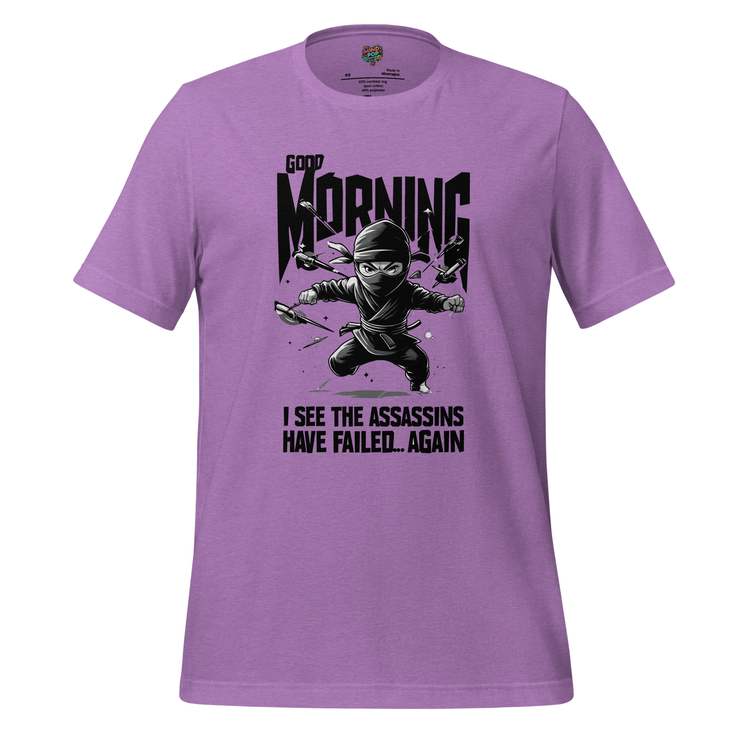 I See the Asassins Have Failed Shirt - MindPop Threads