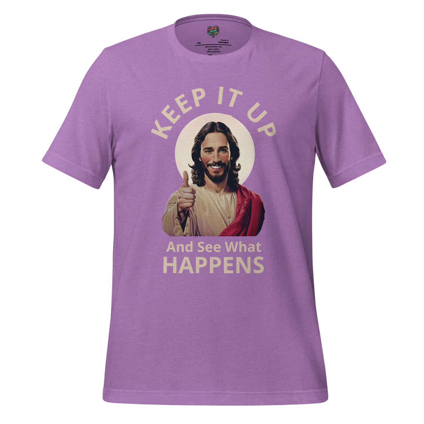 Keep it UP Shirt T-Shirt