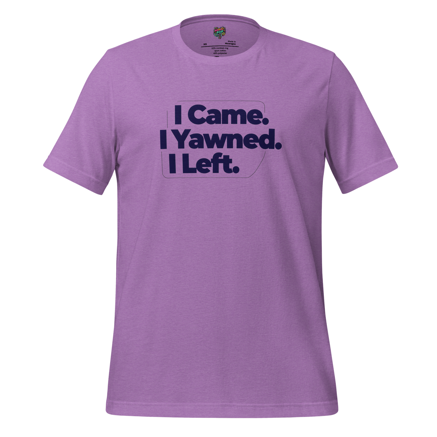 I Came. I Yawned. I Left Shirt