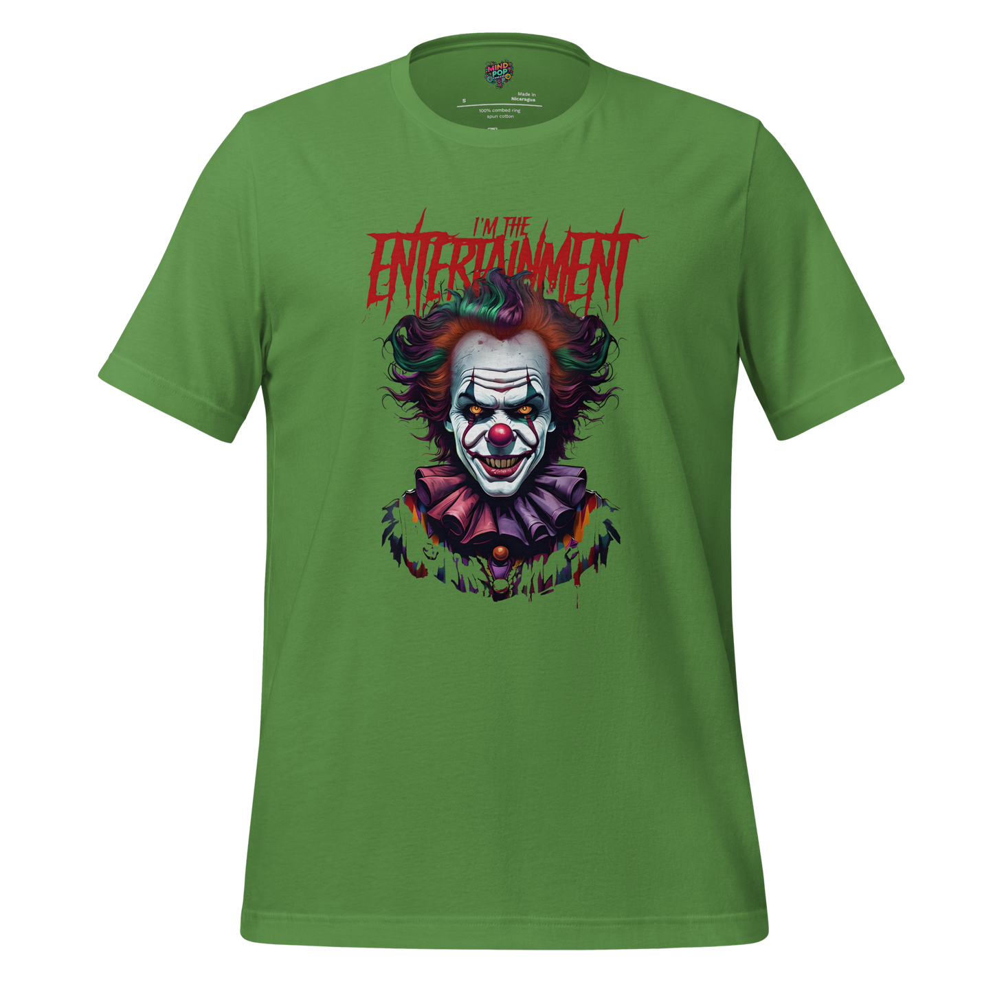 I'm the Entertainment Killer Clown Shirt - MindPop Threads