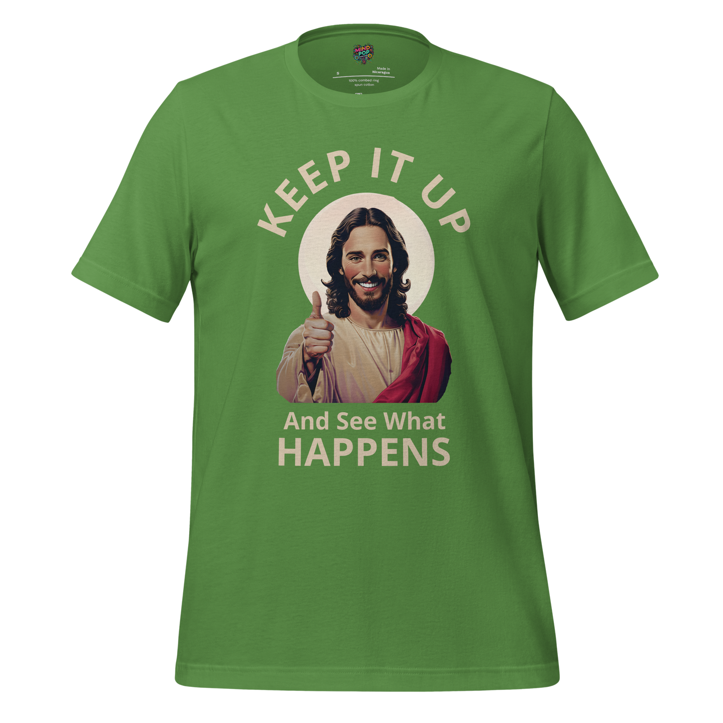 Keep it UP Shirt T-Shirt