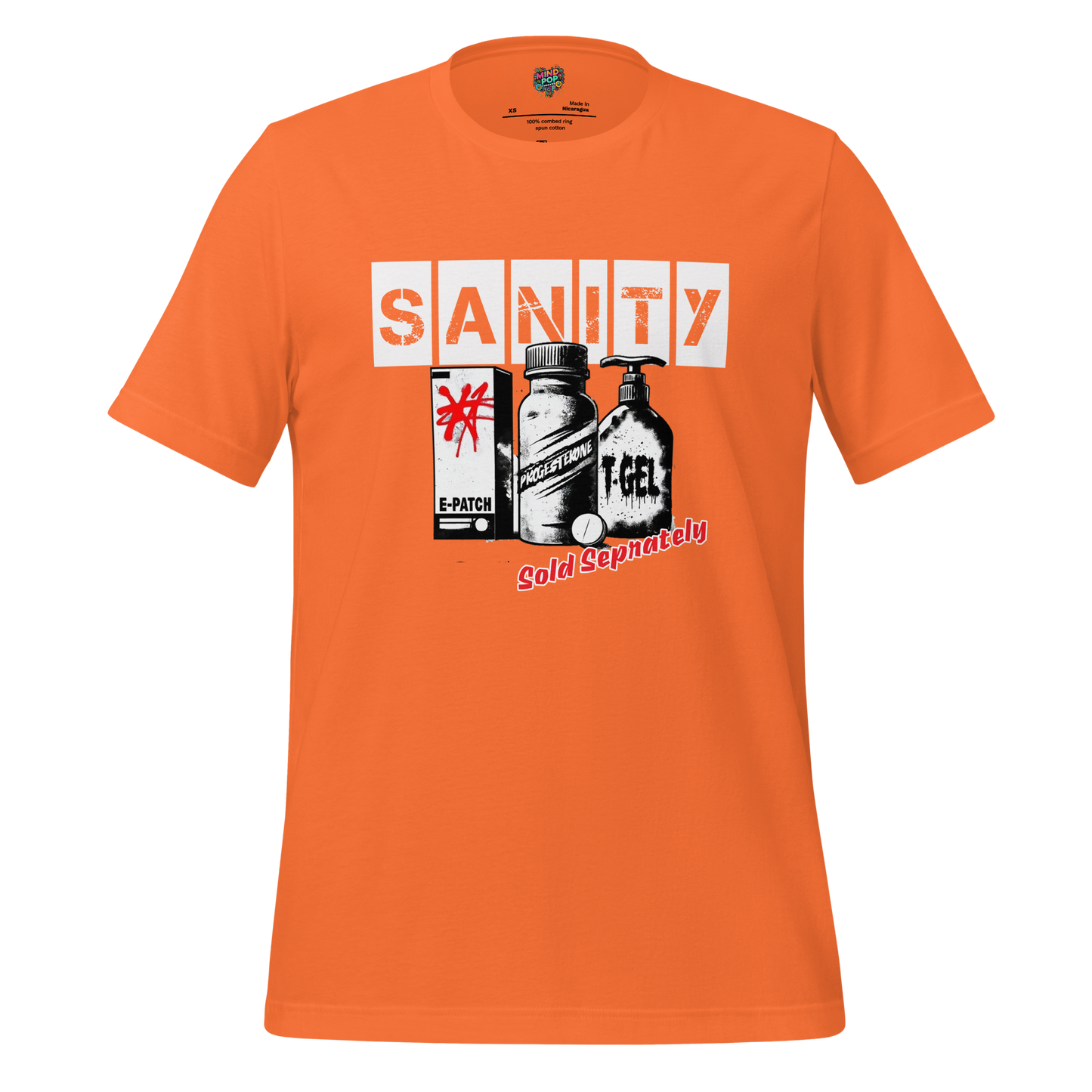 HRT Sanity Sold Separately shirt - MindPop Threads