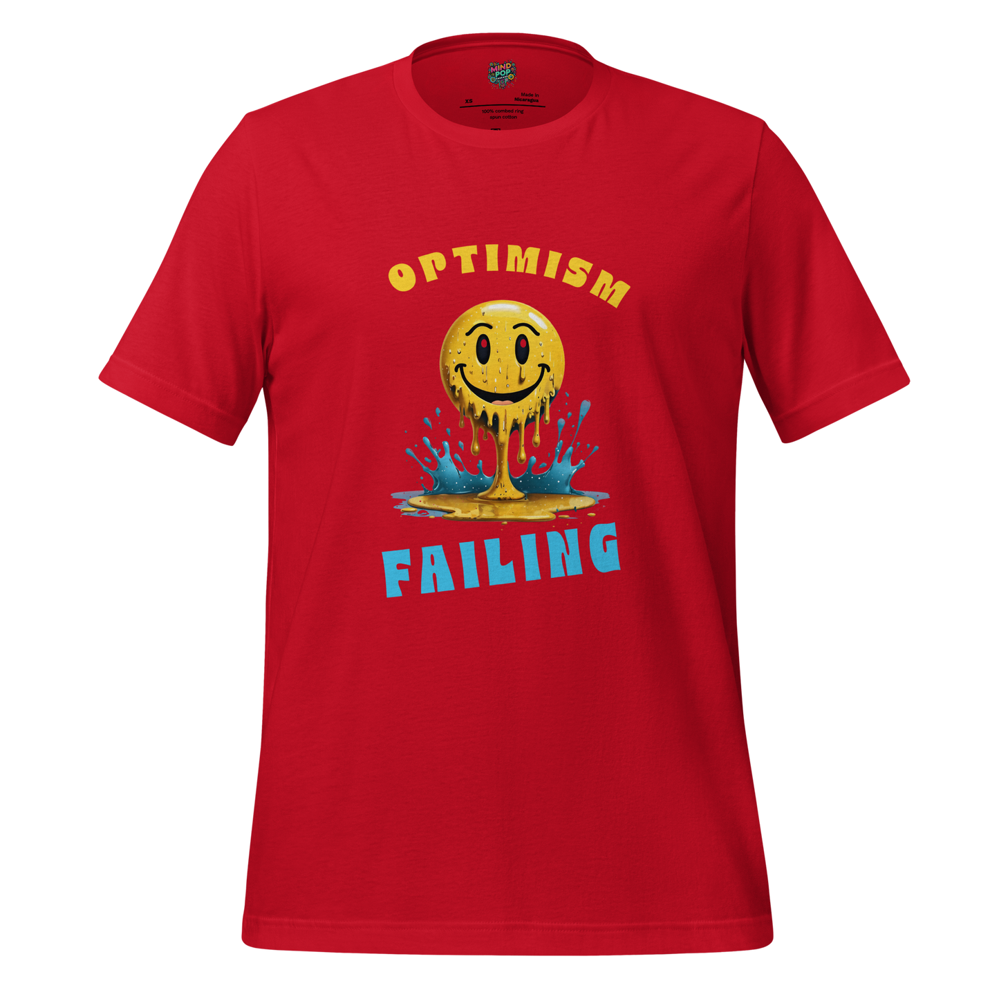 Optimism Failing Shirt - MindPop Threads