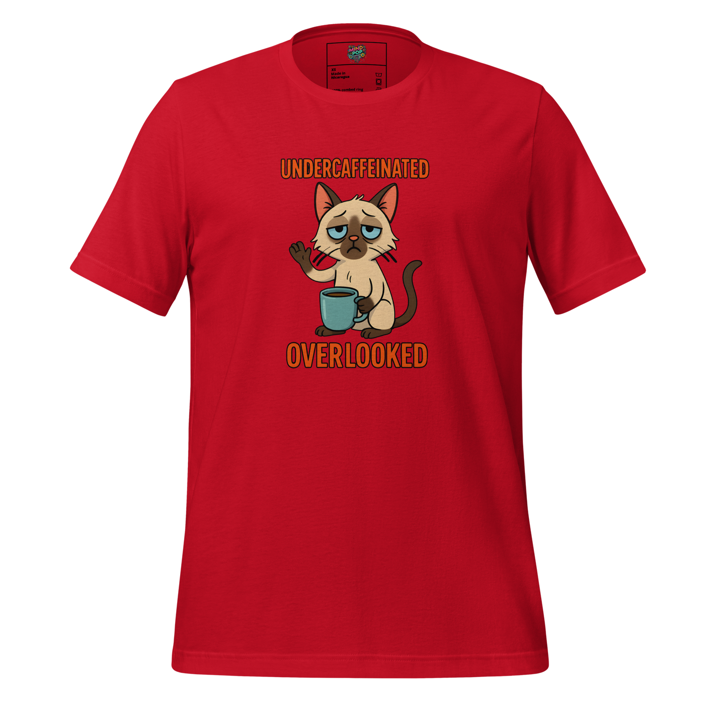 Undercaffeinated Overlooked Shirt - MindPop Threads