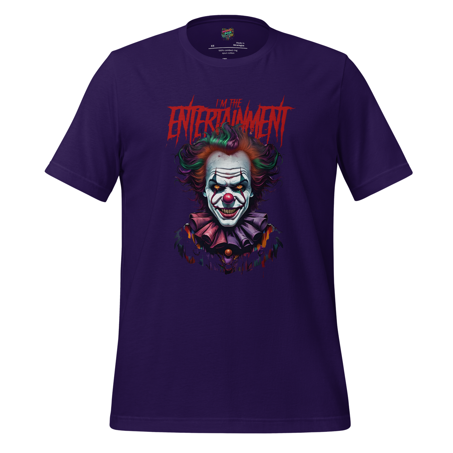 I'm the Entertainment Killer Clown Shirt - MindPop Threads