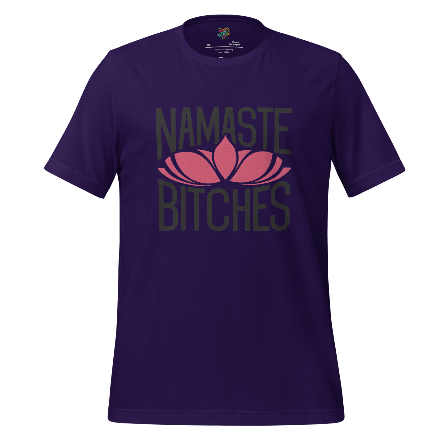 Lotus Namaste Bitches Tee - MindPop Threads