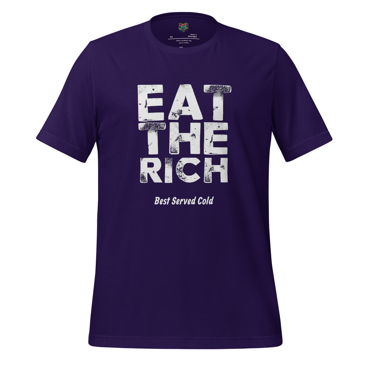 EAT THE RICH - best served cold Shirt T-Shirt