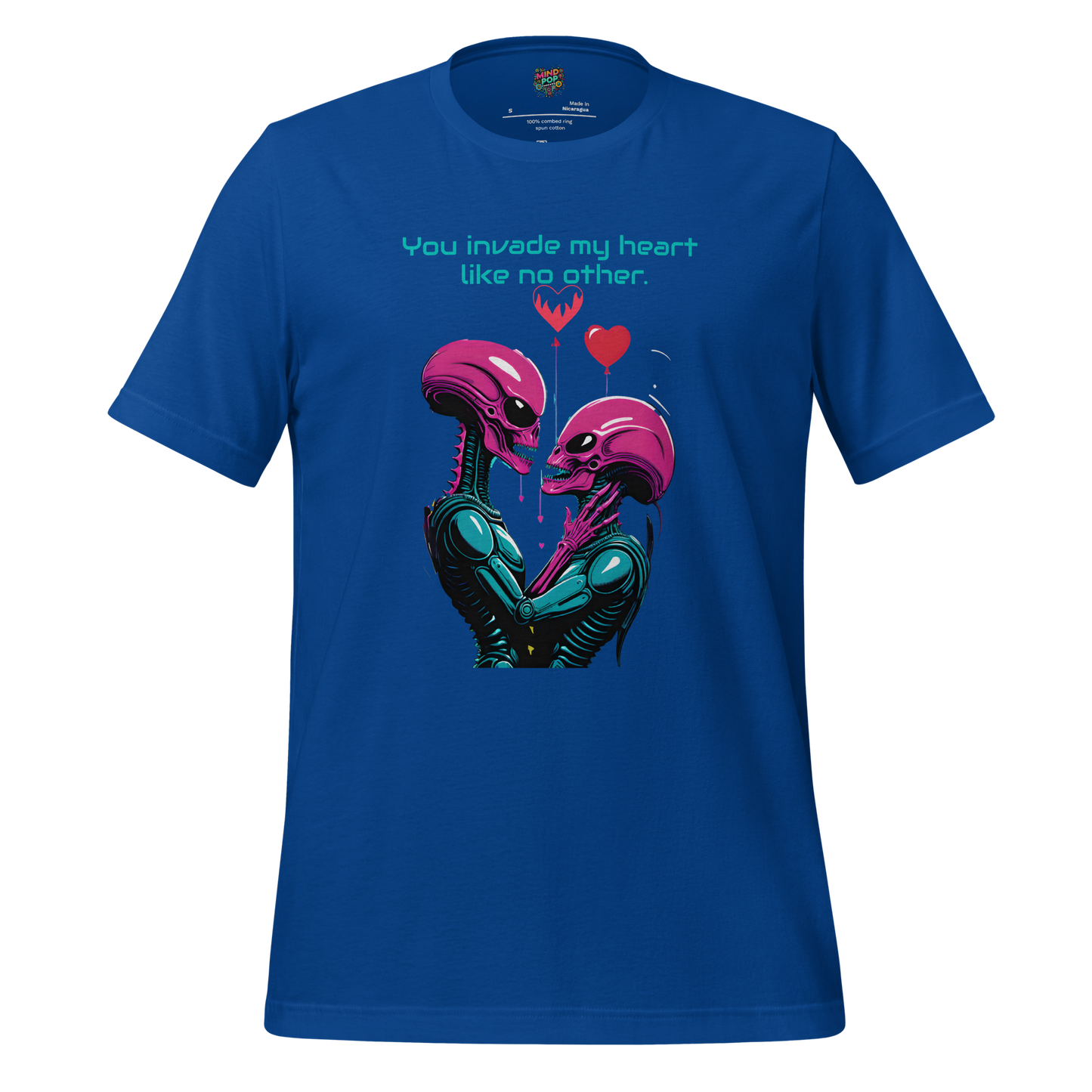 You Invade My Heart Like No Other Shirt - MindPop Threads