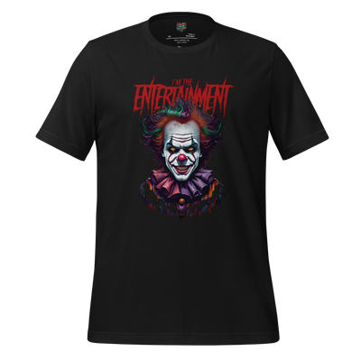 I'm the Entertainment Killer Clown Shirt - MindPop Threads
