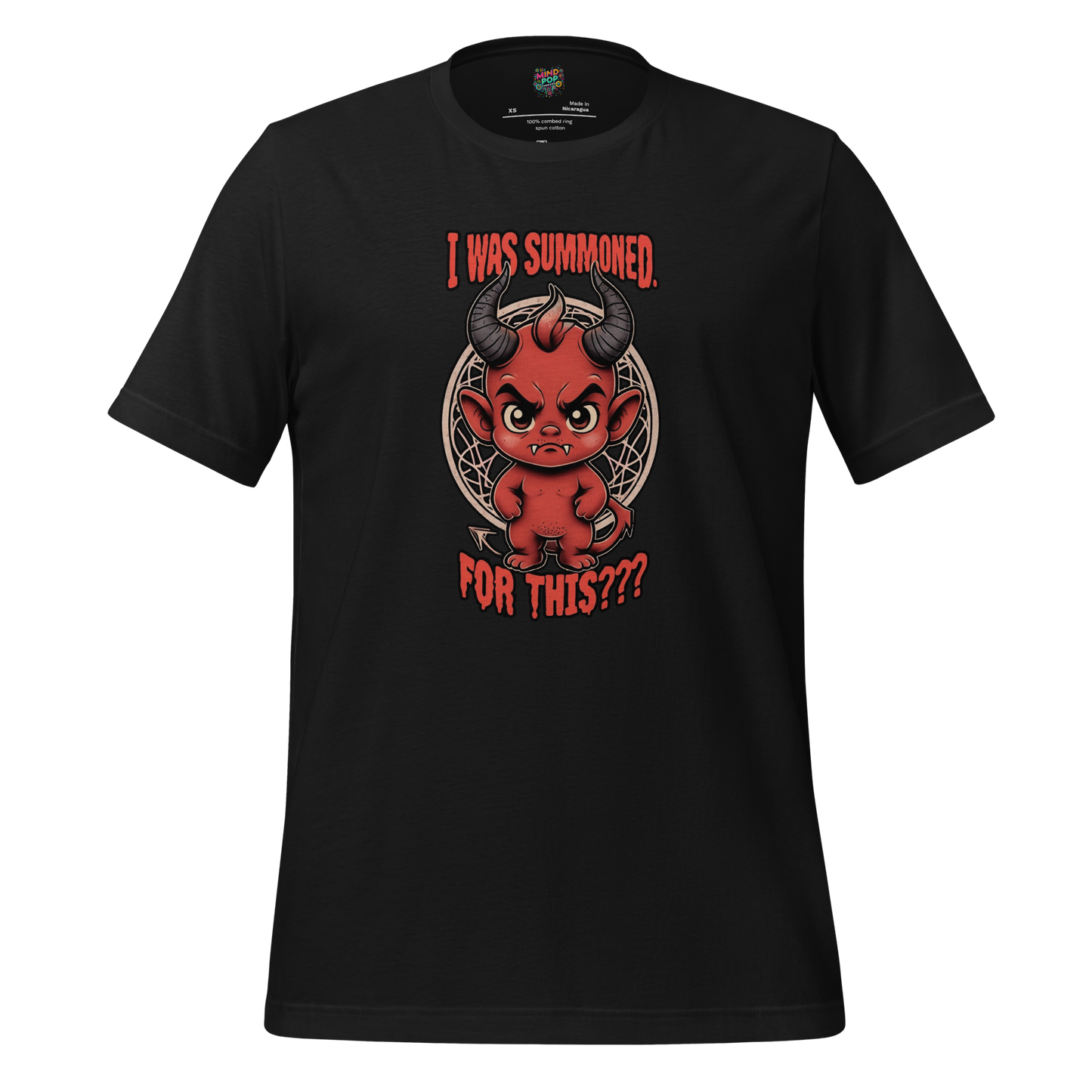 I was Summoned Shirt - MindPop Threads