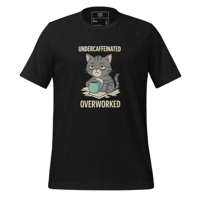Undercaffeinated Overworked Shirt - MindPop Threads