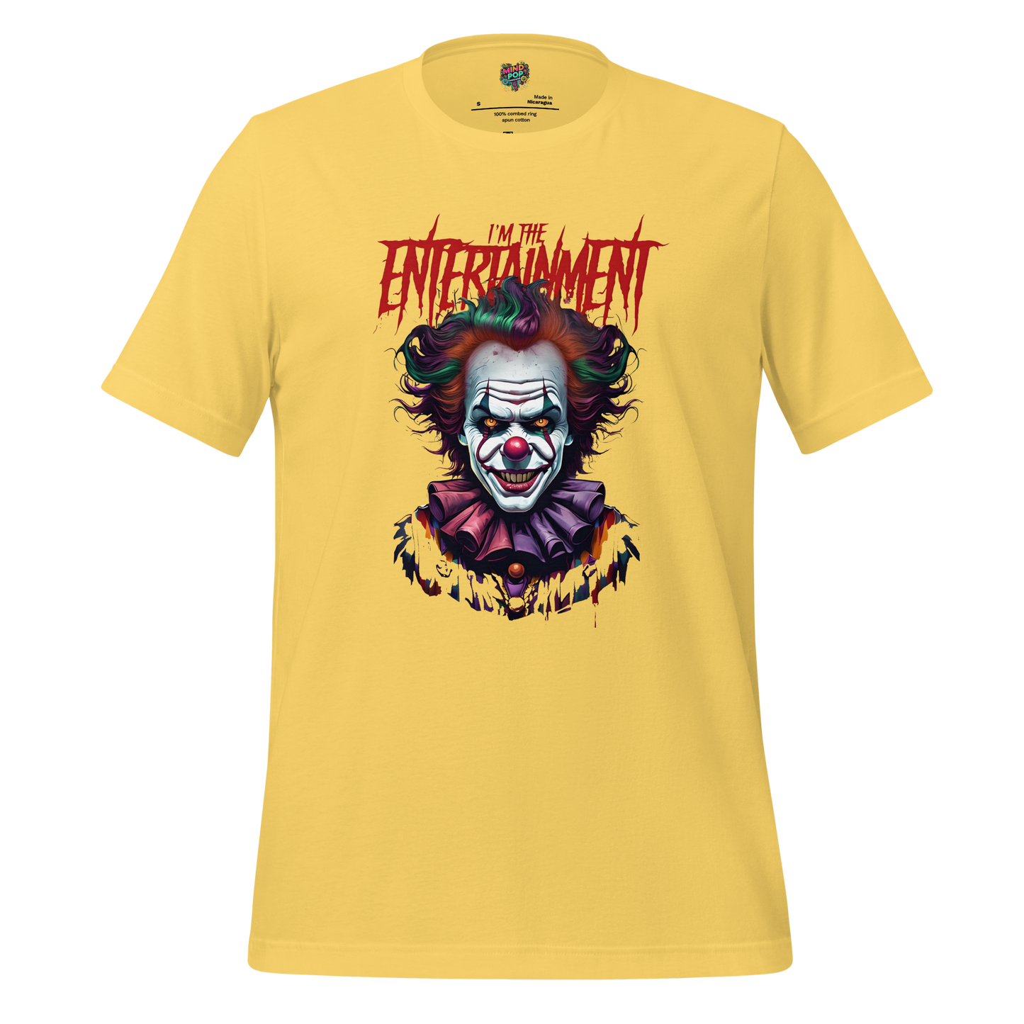 I'm the Entertainment Killer Clown Shirt - MindPop Threads