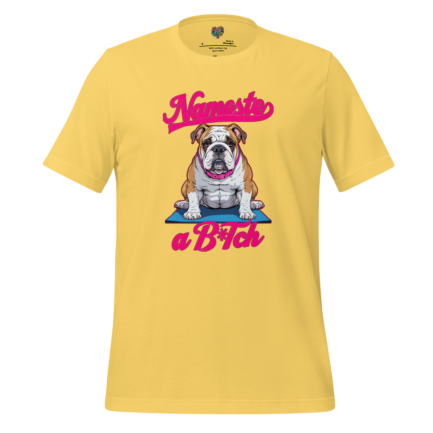 Namaste… a Bitch Shirt - MindPop Threads