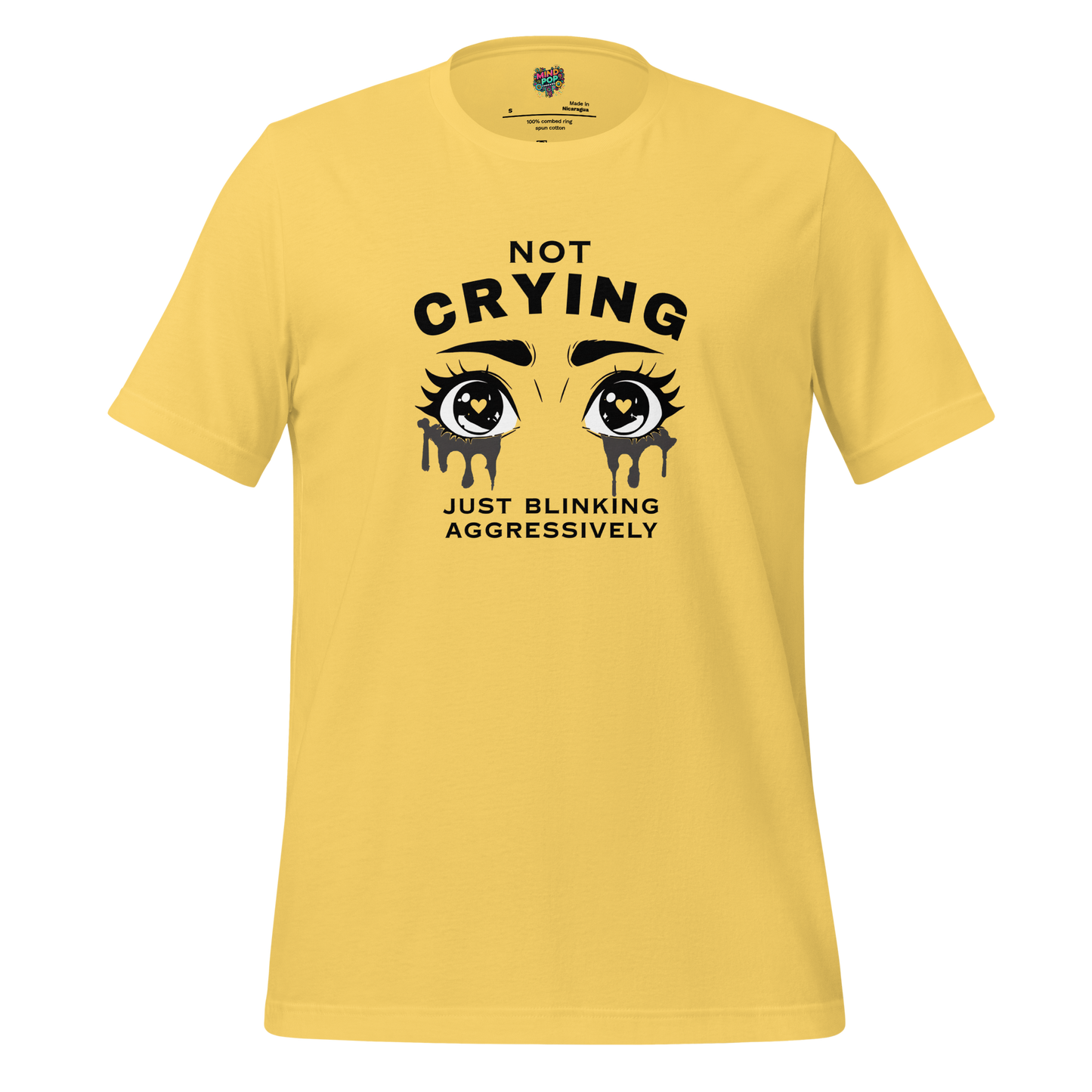 Not Crying Just Blinking Aggressively Shirt T-Shirt