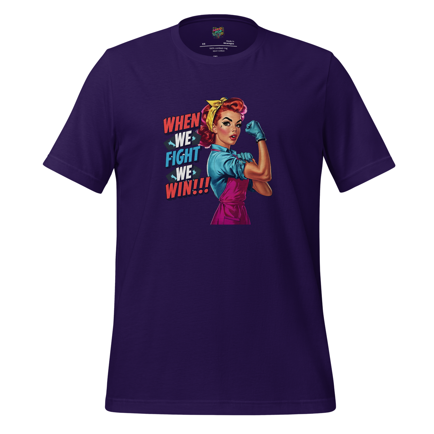 Retro-style feminist graphic with bold text “When We Fight, We Win” — Rosie-inspired empowerment design for modern rebellion and resistance