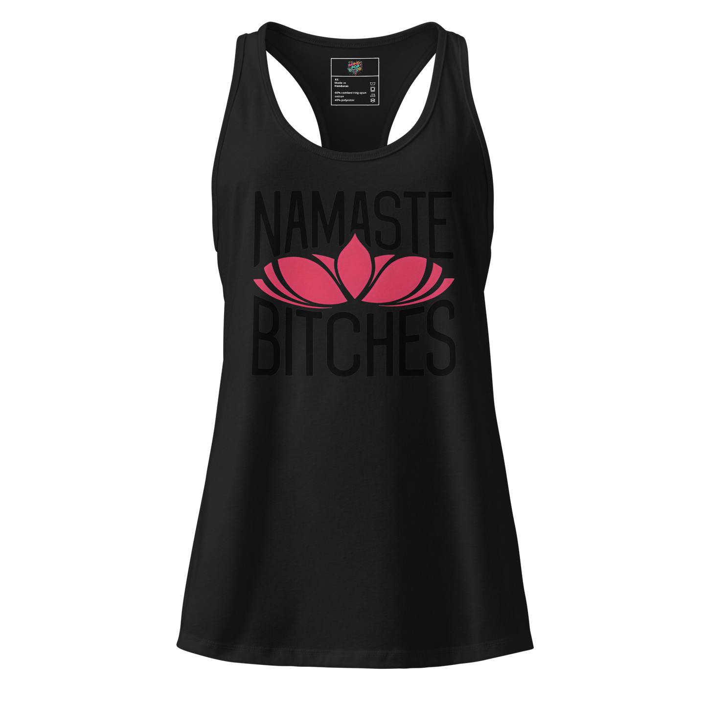 Lotus Namaste Bitches: fitted racerback tank top
