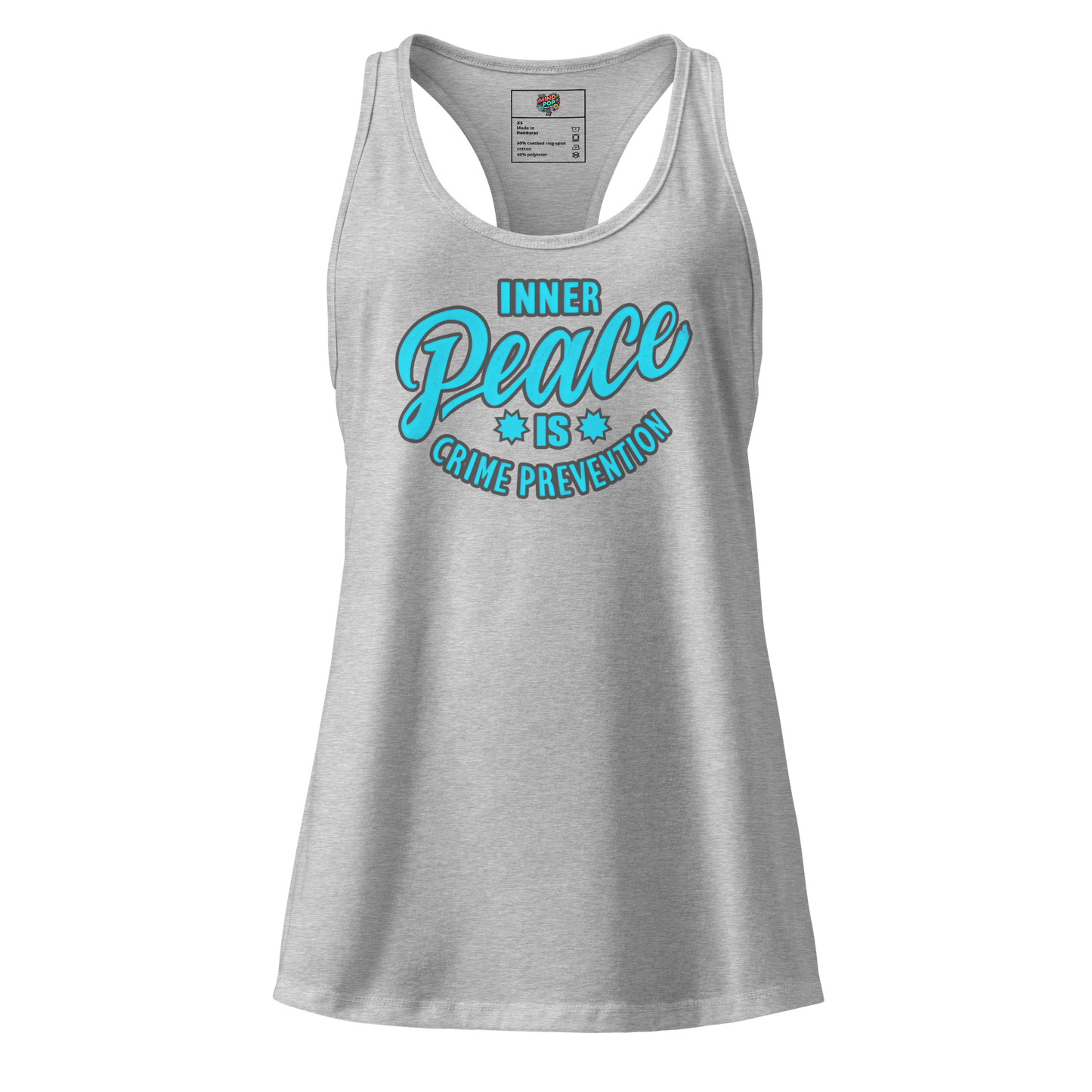 Inner Peace is Crime Prevention fitted racerback tank top