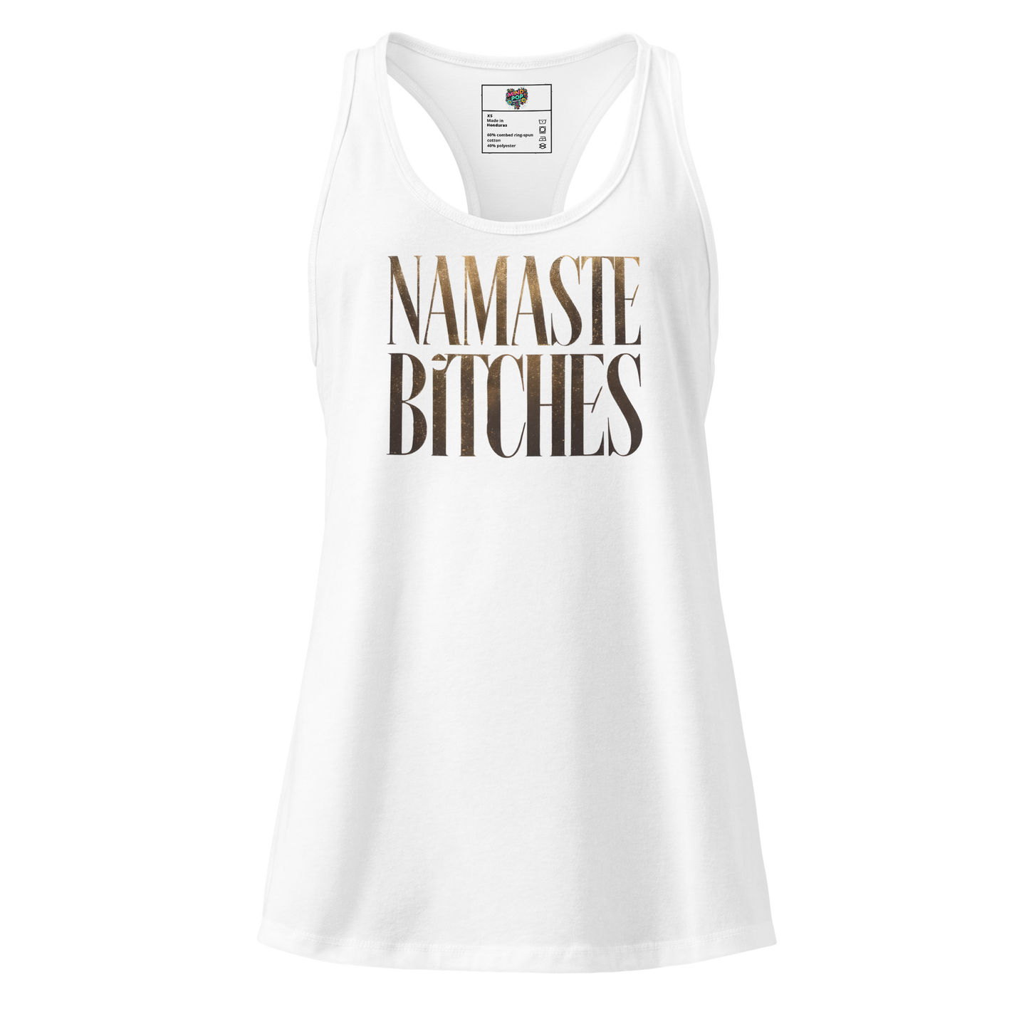 Gold Namaste Bitches fitted racerback tank top