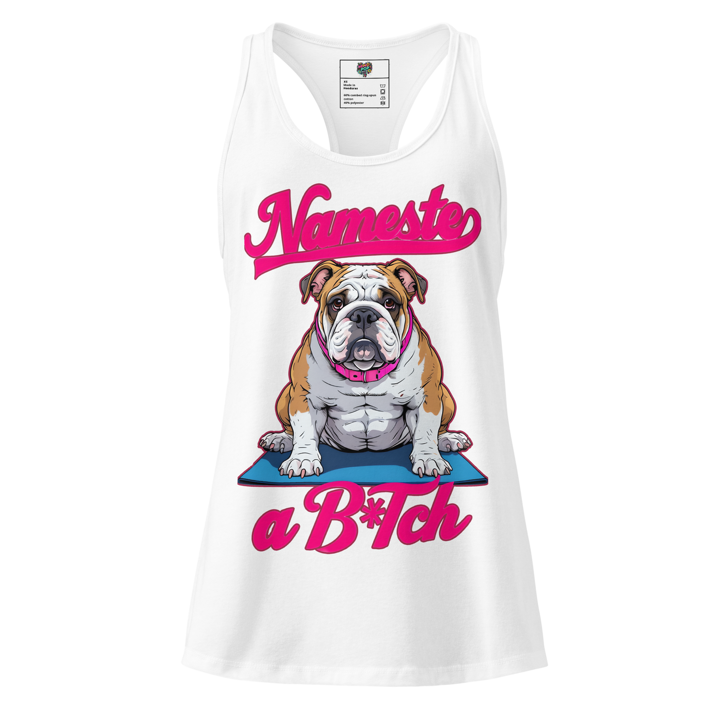 NaMaSte a B*Tch fitted racerback tank top