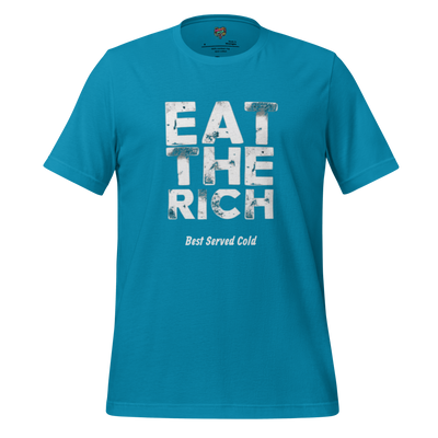 Edgy anti-elitist shirt with bold “Eat the Rich” text and the tagline “Best Served Cold” — darkly funny political tee for rebels and rage-chic revolutionaries