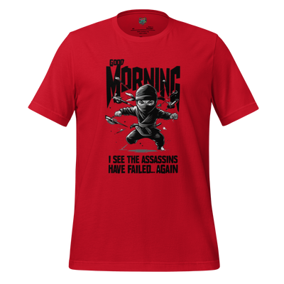 Bold text reading “Another Day, Another Failed Assassination Attempt” — sarcastic design for caffeine-fueled survivors with spite to spare
