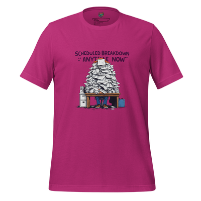 Bold text reading “Breakdown Scheduled” — sarcastic burnout shirt for overworked souls barely held together by caffeine and passive-aggression
