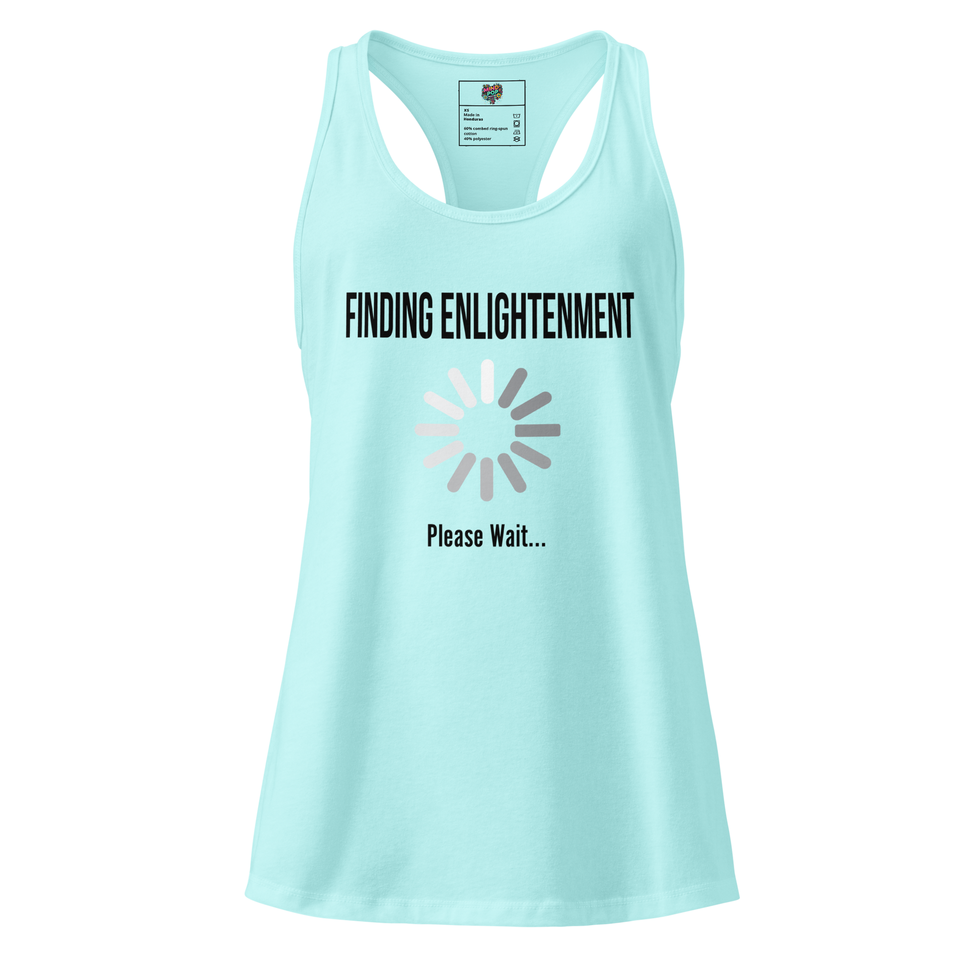 Fitted racerback tank top with phrase “Finding Enlightenment: Loading Screen Edition” — funny spiritual shirt for meditators stuck buffering

