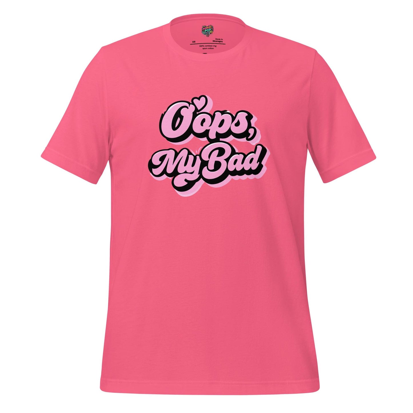 Oops My Bad Shirt – Funny Text-Only Tee with Classic GenX Apology Energy