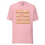 I'd Agree Shirt
