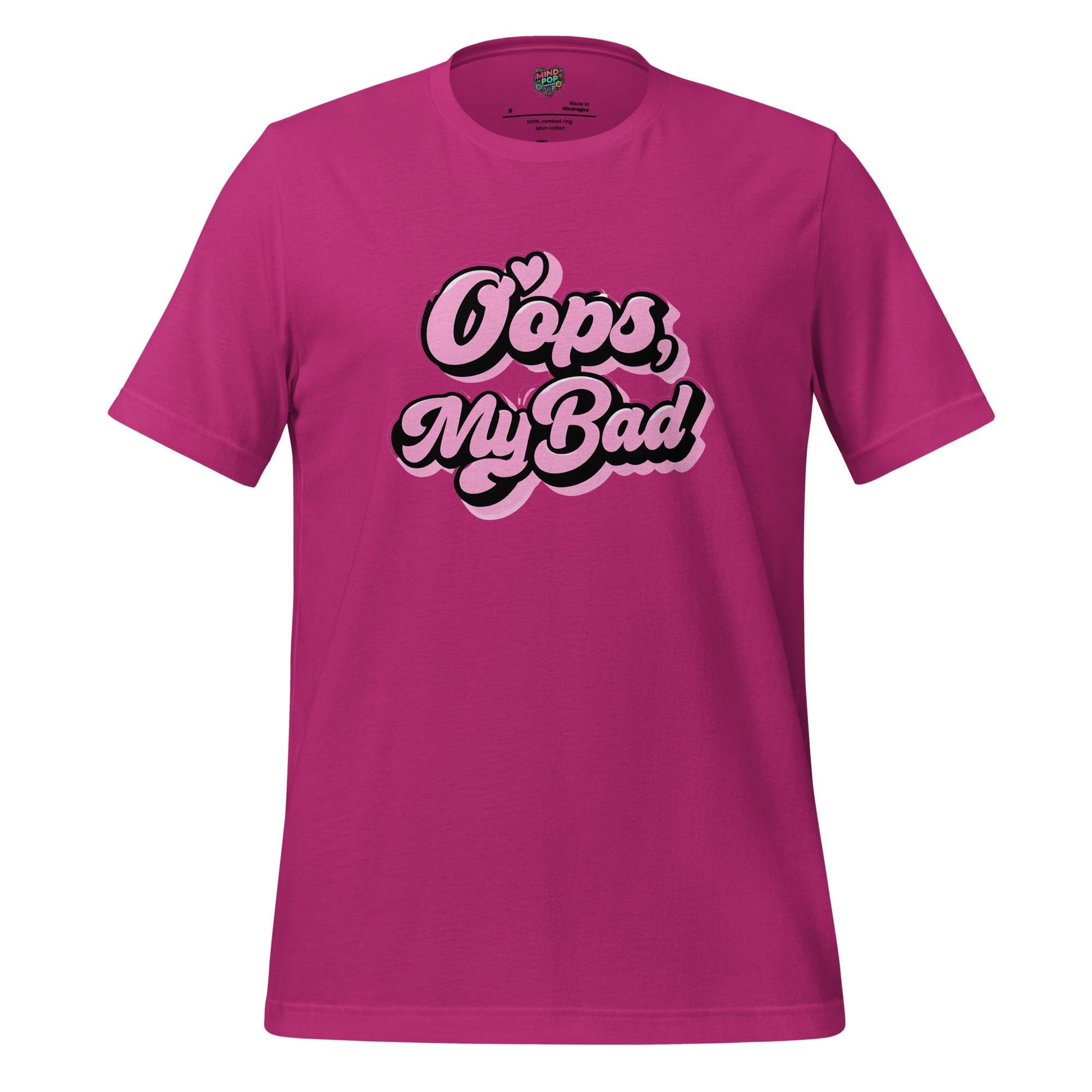 Oops My Bad Shirt – Funny Text-Only Tee with Classic GenX Apology Energy