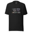 I’m Here for the Great Ass Shirt