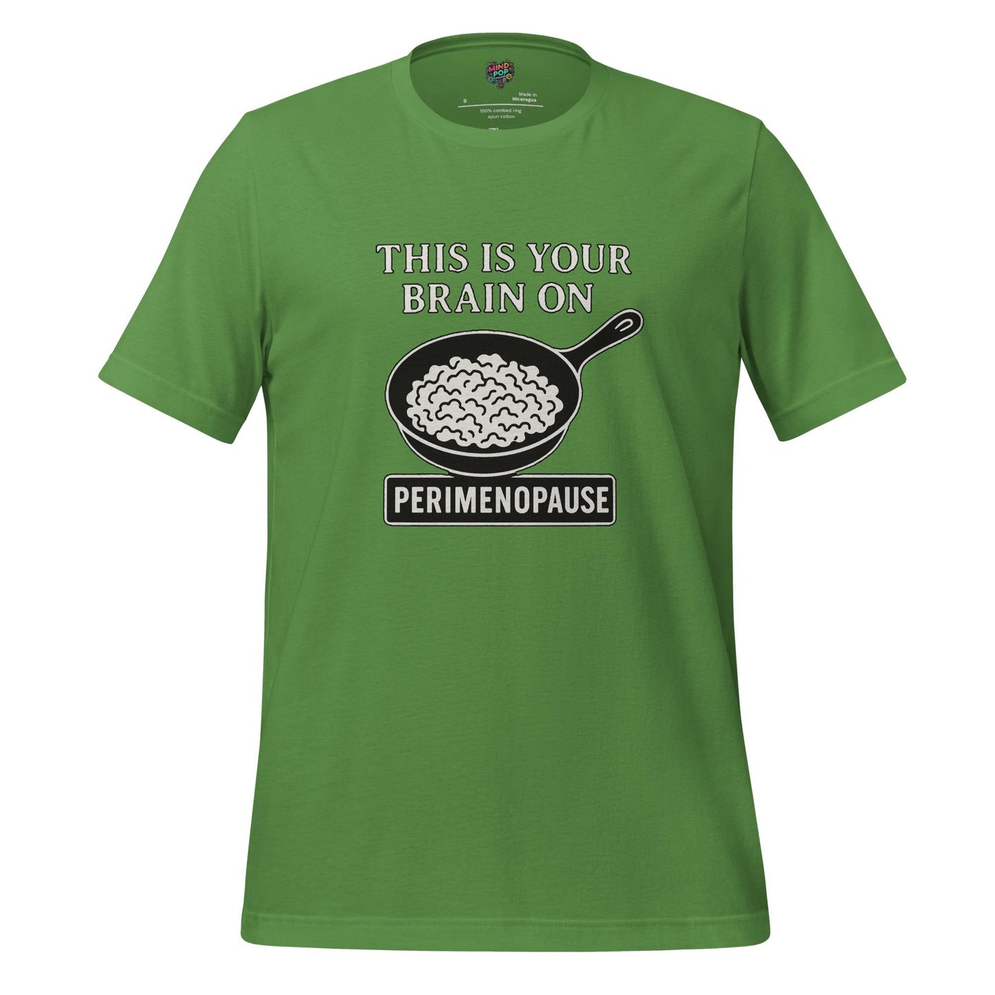 This Is Your Brain on Perimenopause Shirt – Hormonal Chaos Humor Tee, Midlife Mood Swing Masterpiece,