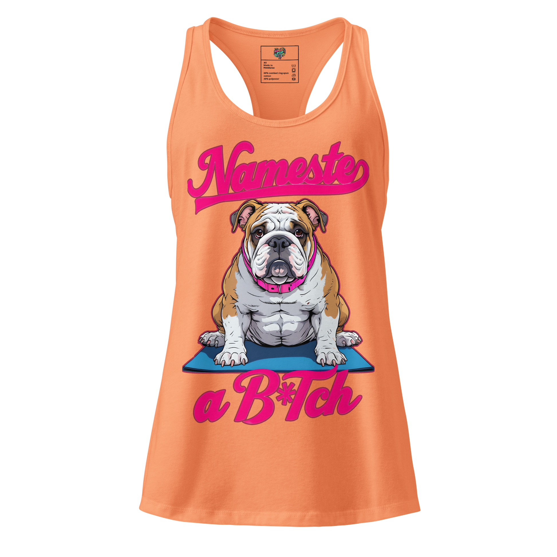 Fitted racerback tank top with bold phrase “NaMaSte a B*Tch” — funny yoga shirt with attitude and sass

