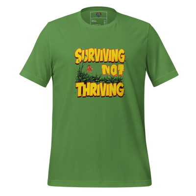 Bold text reading “Surviving Not Thriving” — funny burnout tee for the overworked, emotionally exhausted, and just-holding-it-together crowd
