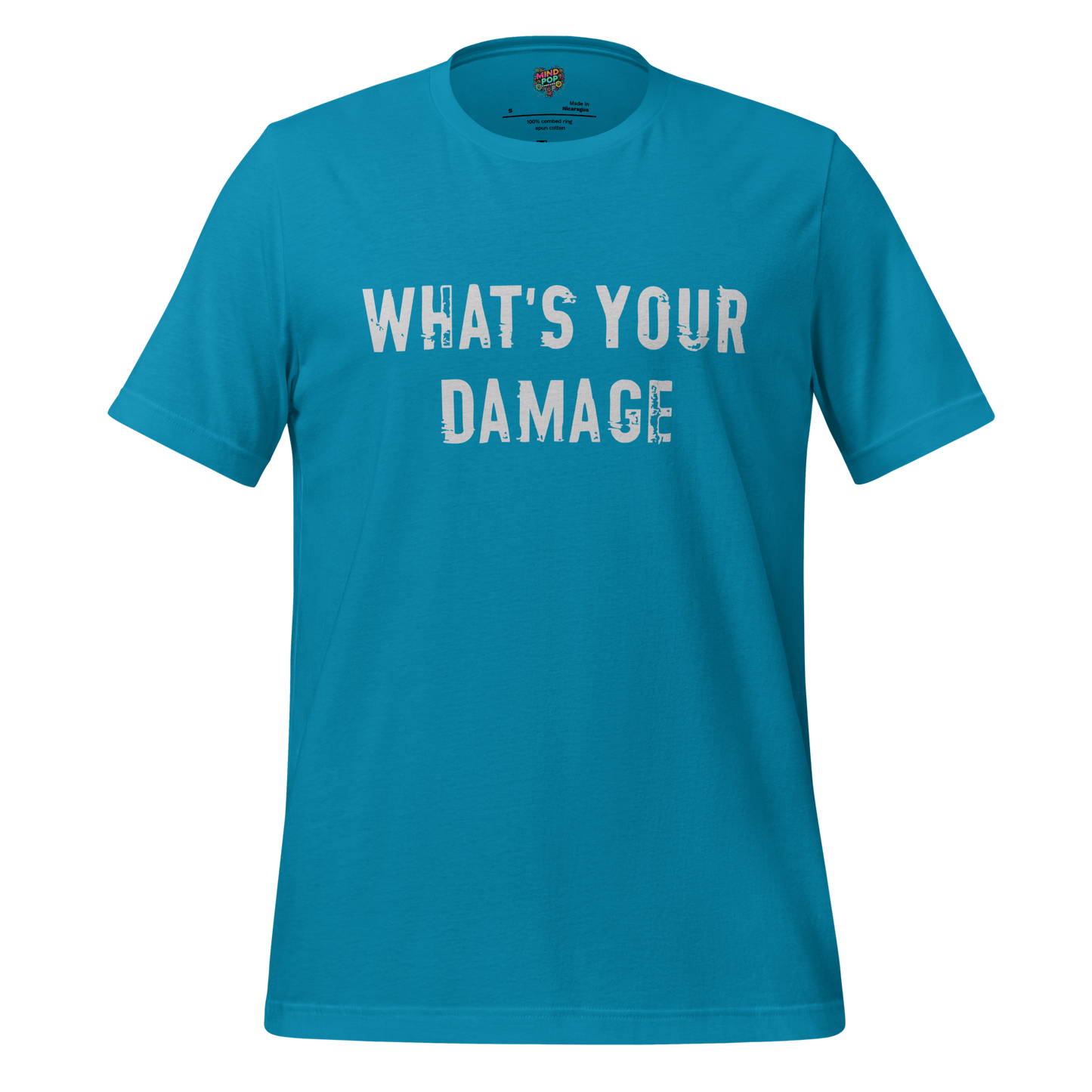 What's Your Damage Shirt - MindPop Threads