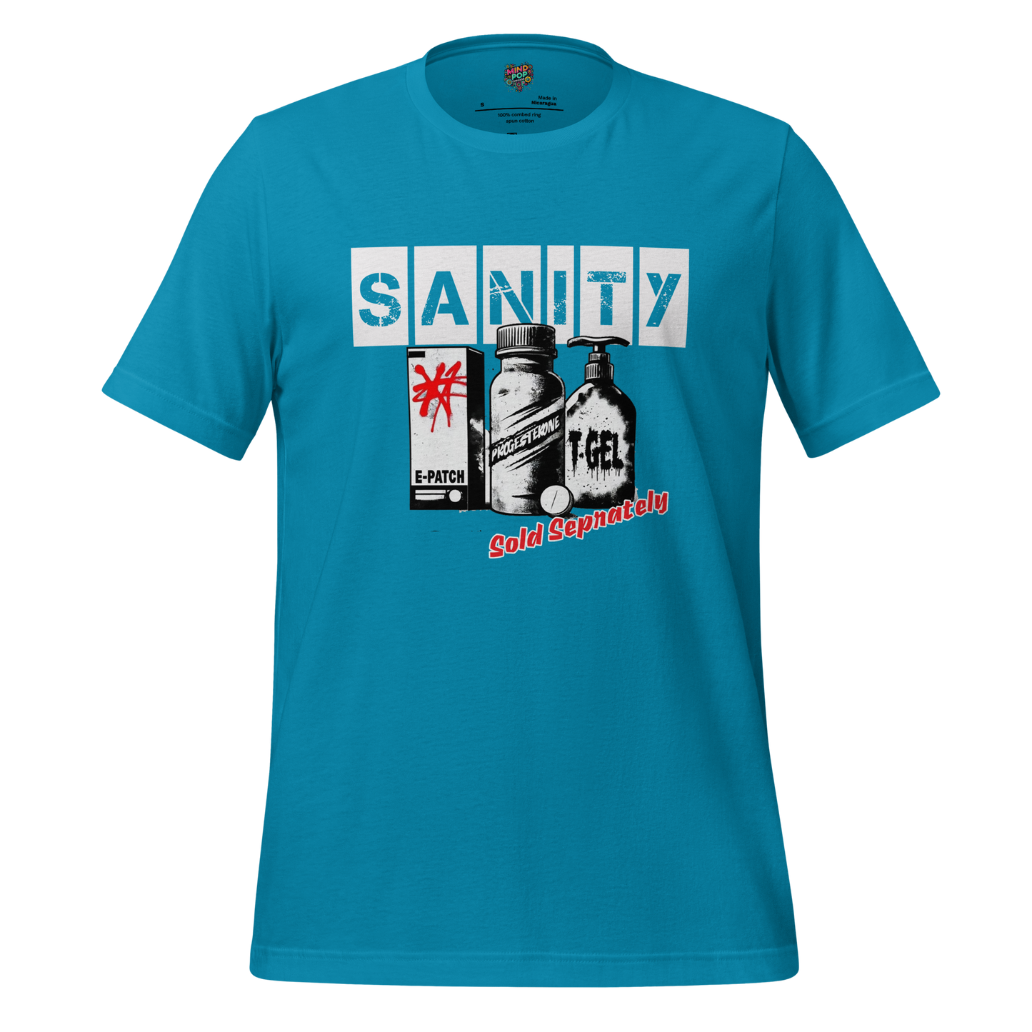 HRT Sanity Sold Separately shirt - MindPop Threads